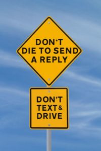 Don't text and drive sign